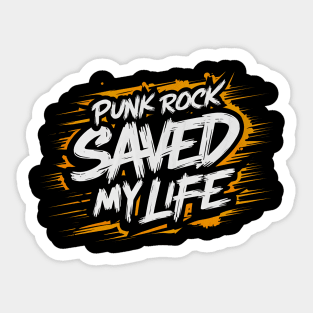 Punk Rock Saved My Life Sticker